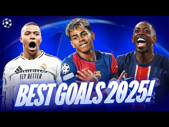 BEST Champions League Goals From 2025