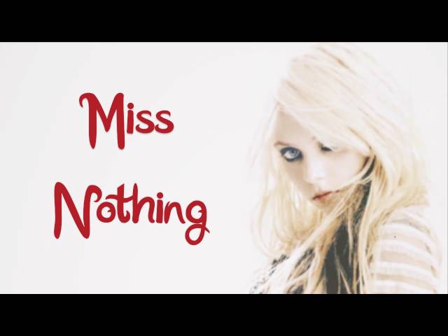 Miss Nothing by The Pretty Reckless - Lyrics [HD]