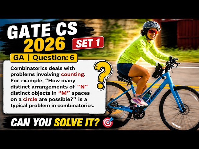 GATE CS 2026 | Set 1 | GA | Question: 6Combinatorics deals with problems involving counting.