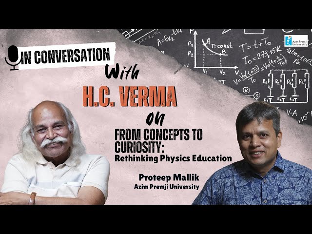 From Concepts to Curiosity: Rethinking Physics Education