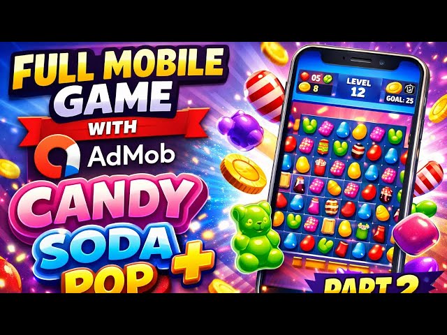 How You can Build a Full Mobile Game With AI on Your Phone 📱  Candy Soda Pop + AdMob Part 2