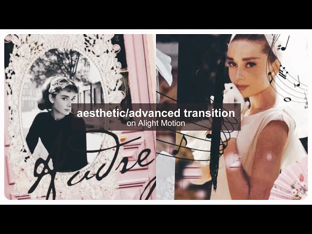 Advanced/aesthetic transition tutorial on Alight Motion | #4