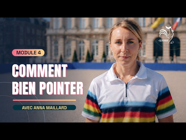 MODULE 4: POINTING WITH ANNA MAILLARD