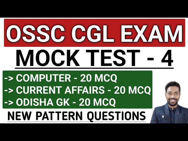 MOCK TEST - 4 || OSSC CGL EXAM 2025 - 26 || BY SUNIL SIR