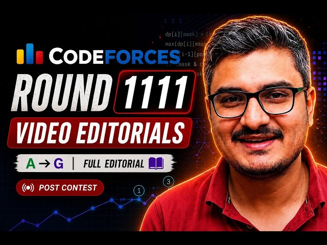 Codeforces Round 1113 | Video Editorial
