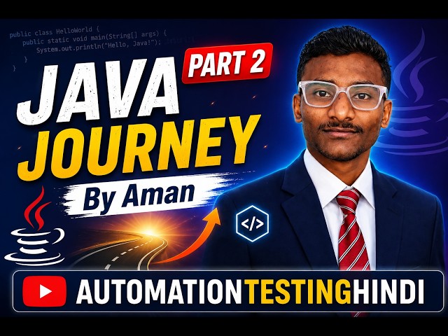 Java Journey Part 2 | Java Basics for Beginners | Learn Java in Hindi | By Aman