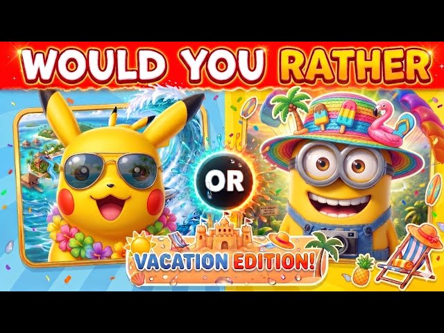 🌴 Brain Break ✈️ Would You Rather Summer Vacation☀️ Freeze Dance for Kids
