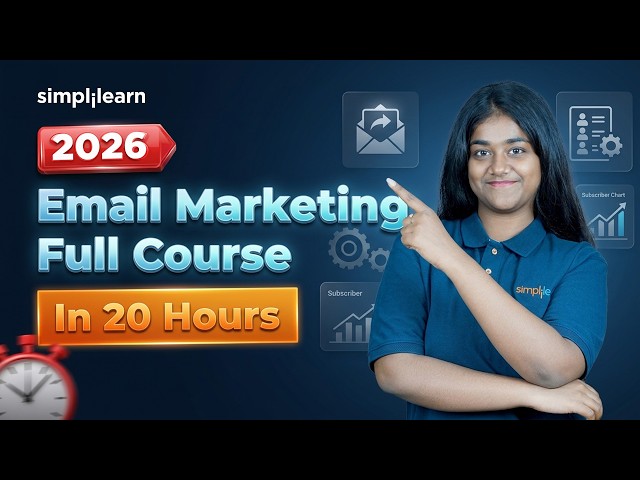 Email Marketing Full Course 2026 | Complete Email Marketing Tutorial For Beginners | Simplilearn