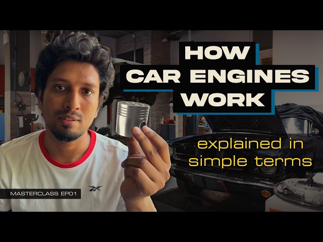 How Car Engines Work (Explained in Simple Terms) | Masterclass EP01