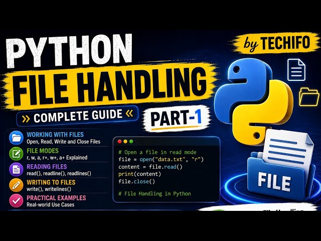 Python File Handling Part-1 | Open, Read, Write & File Modes Explained | Python Tutorial | Techifo