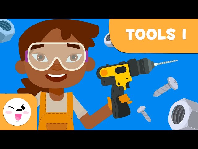 Tools - Vocabulariy for Kids - Episode 1