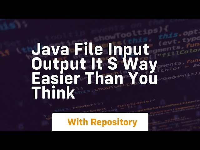 Java file input output it s way easier than you think