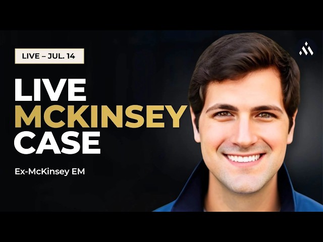 LIVE Replay: McKinsey Case Interview Live – EV Market Entry Strategy