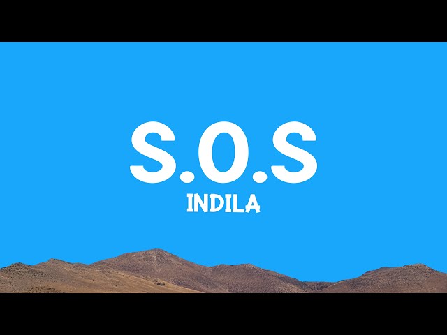 Indila - S.O.S (Lyrics)