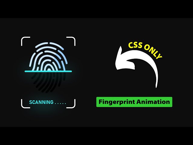 Fingerprint Scanner Animation Effects Using CSS Only | HTML And CSS Only | ProgrammingTT