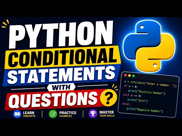 Python Conditional Statements, if ,else, elif statements