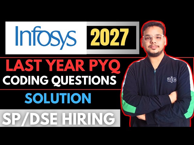 Infosys SP/DSE Hiring 2027 | Infosys Coding Questions Solutions | Infosys Previous Year Coding Qs