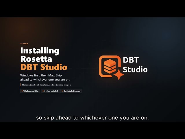 How to Install Rosetta DBT Studio on Windows & Mac