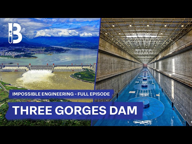 Building the World's Most Powerful Dam That Sets Global Energy Records | Blueprint