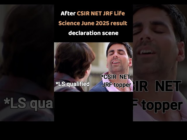 After CSIR NET JRF Life Science June 2025 result declaration scene | CSIR | GATE | DBT | ICMR