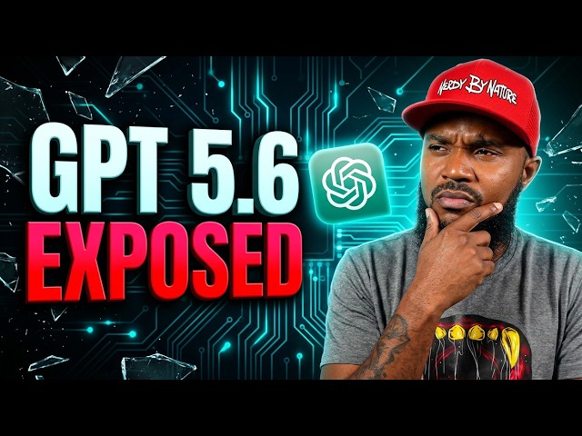 Is GPT‑5.6 Really Smarter Or Just Better Marketed By OpenAI?