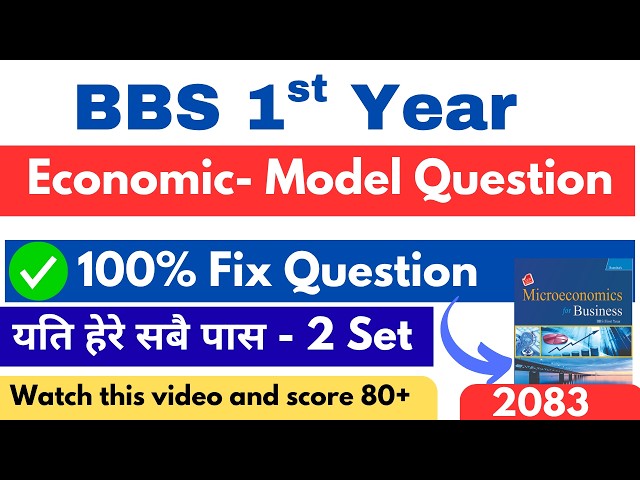 BBS 1st Year Economic Model Question 2083 Solution || bbs 1st year economic question paper 2083