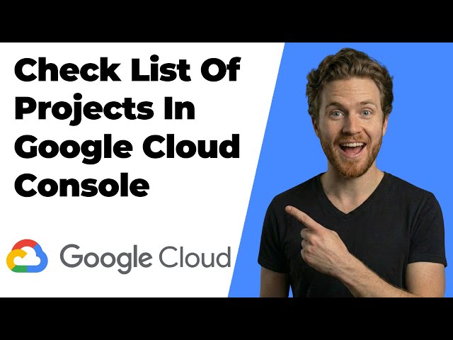 How To Check List Of Projects In Google Cloud Console (2026 Easy Guide)