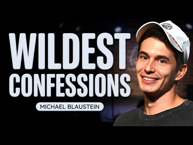 Michael Blaustein's Wildest Crowd Work Confessions!