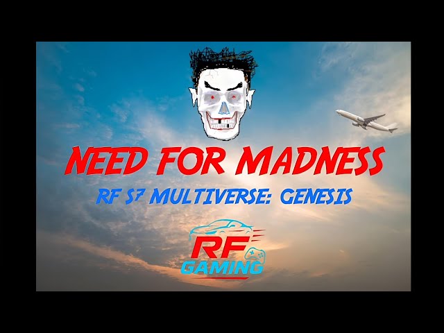 NEED FOR MADNESS 2 RF S7 MULTIVERSE: GENESIS - TRAILER | RF GAMING