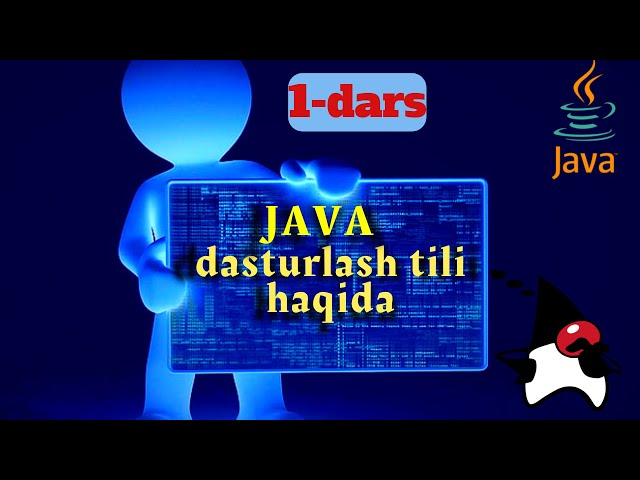 1-dars #Java Dasturlash tili haqida