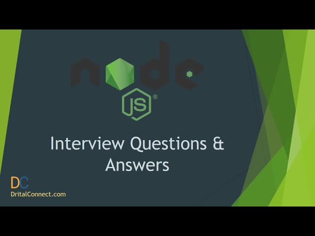 Node.js Interview Questions and Answers Part 1