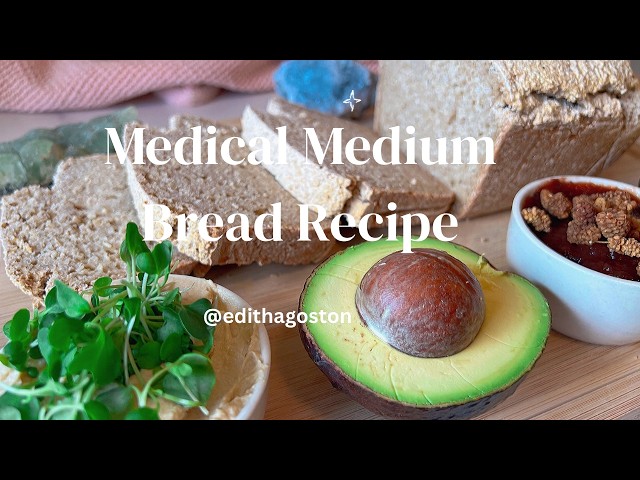 Medical Medium Bread Recipe