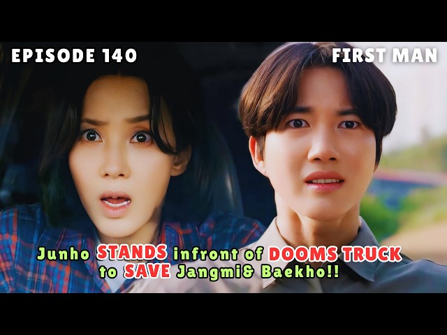 First Man | Episode 140 Preview | Junho SAVES Jangmi & Baekho from Hwa Young [MULTI SUBS]