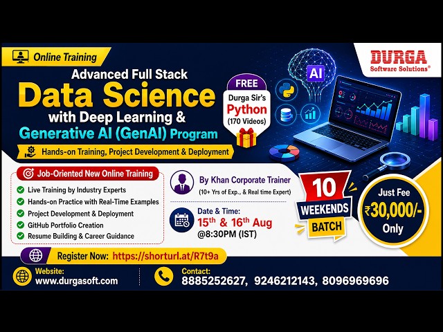 ADVANCED FULL STACK DATA SCIENCE (10 Weekends Batch) Online Training @ DURGASOFT