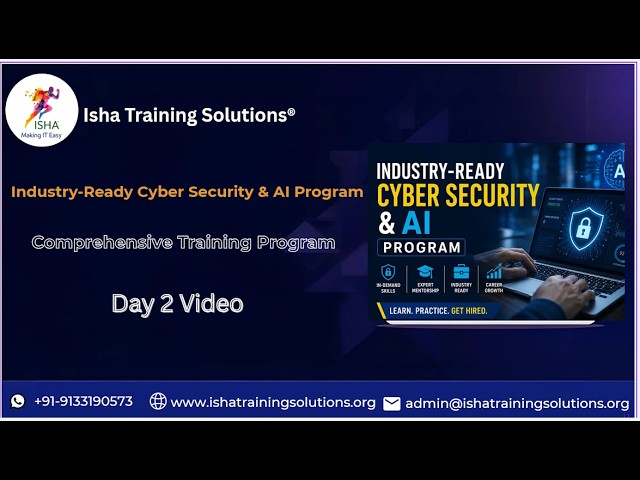 Industry-Ready Cyber Security & AI Program  Day2 On 25th June 2026.