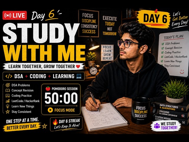 LIVE | Study With Me Day 6 📚 | DSA + Leetcode + Development 3hours Pomodoro Timer | Focus Together