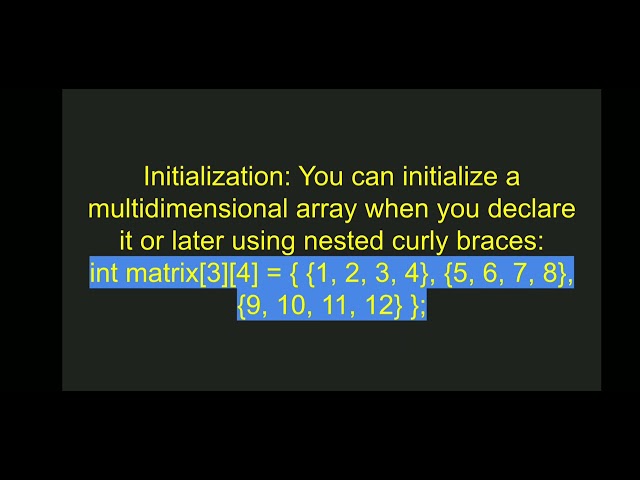 How are multidimensional arrays represented and accessed in C?