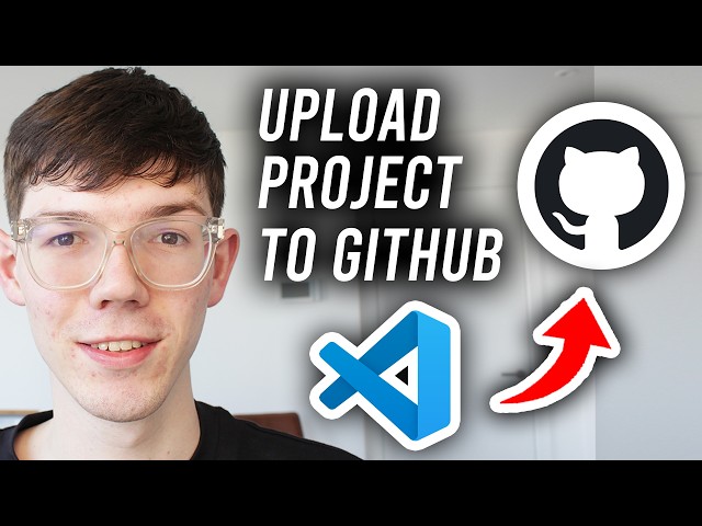 How To Upload Project To GitHub Using Visual Studio Code - Tutorial