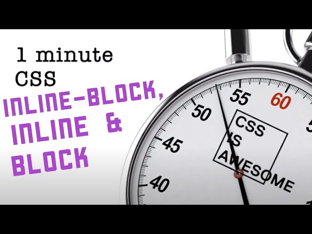 block, inline & inline block | CSS in under a minute