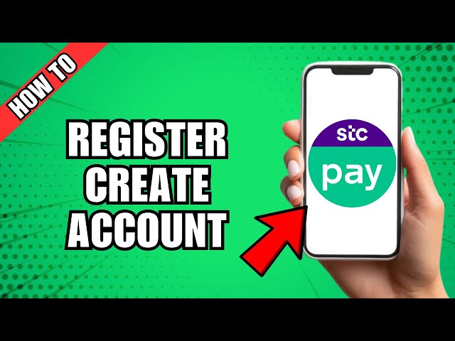 How To Register & Create Account On STC PAY