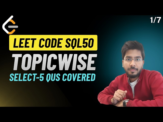 2) SELECT | Topic-wise LeetCode SQL50 | SQL Tutorial | SQL Full Course | SQL Tutorial | SQL | Lee...