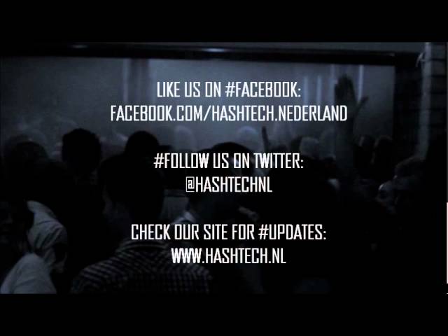 #HASHTECH 18|02|2012 @ ANNO, Almere