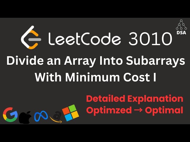 Divide an Array Into Subarrays With Minimum Cost I | LeetCode 3010 | Sorting + Optimal Greedy
