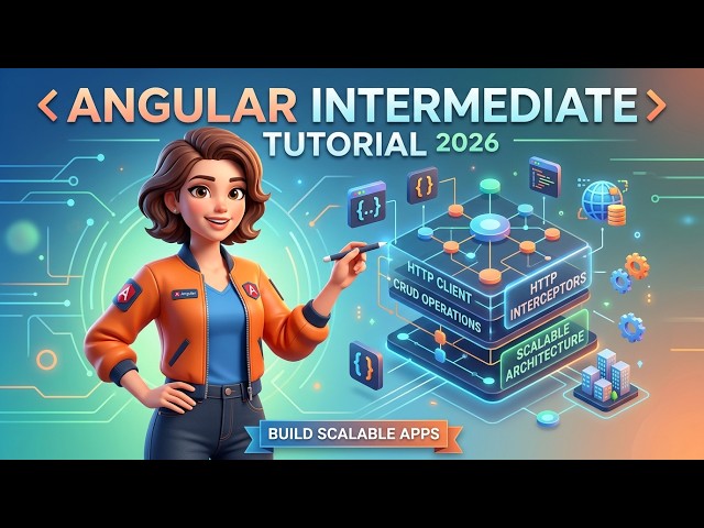 Angular Intermediate Tutorial 2026 | Http Client, CRUD, Interceptors & Scalable Architecture