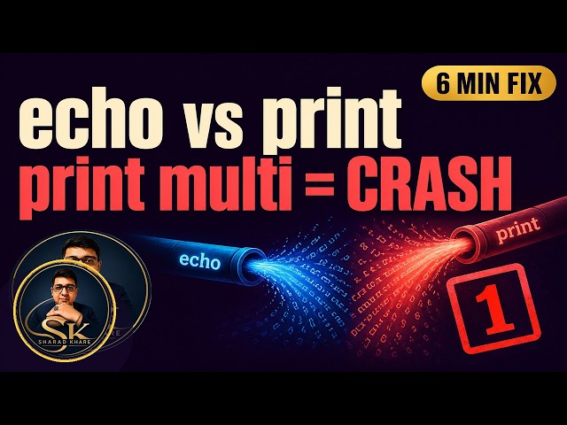 PHP echo vs print — echo Multi, print One | Beginner Tutorial in 6 Min | Sharad Khare