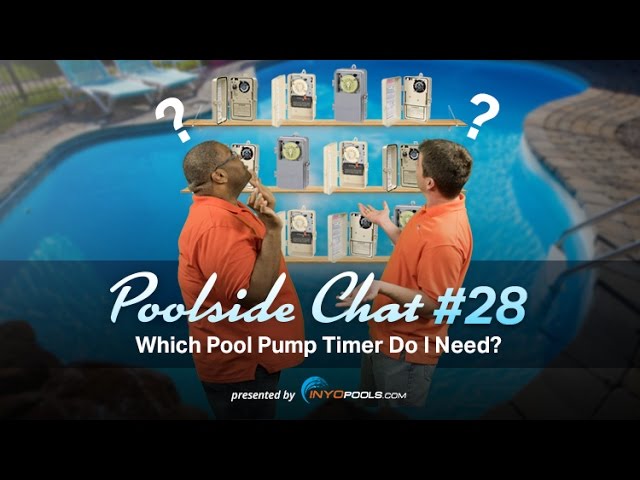 Which Pool Pump Timer Do I Need?