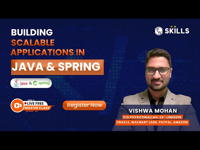 Masterclass:Building Scalable Applications in Java & Spring by Vishwa Mohan