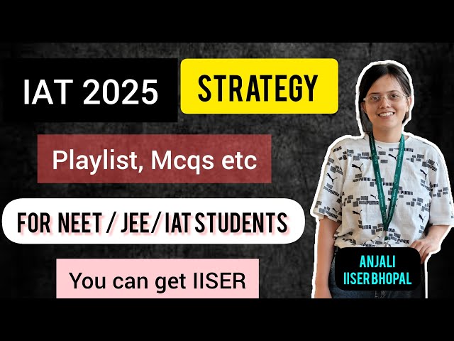 IAT 2025 strategy ! How to prepare for IAT 🤞#iiser #iat #viralvideo