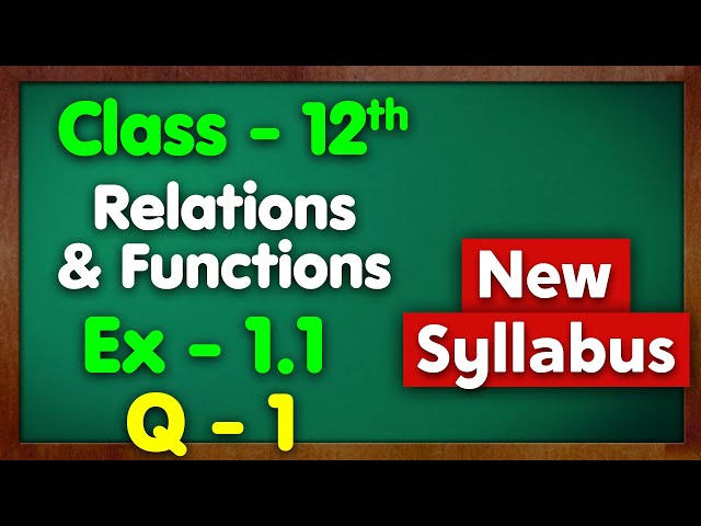 Class 12 Ex 1.1 Q1 (ii) Relations and Functions New NCERT Green Board Chapter 1 Exercise 1.1 Ignited