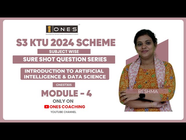 S3 KTU SURE SHOT QUESTION SERIES | INTRODUCTION TO ARTIFICIAL INTELLIGENCE & DATA SCIENCE | MODULE 4